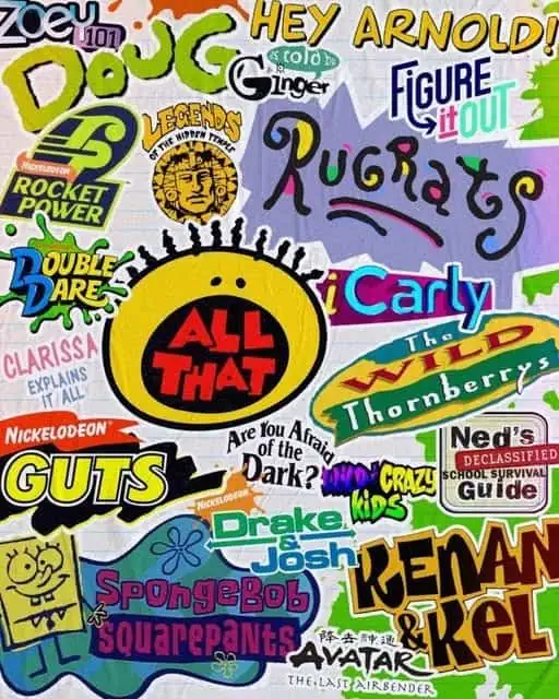 Nickelodeon shows Zoey 101, DOUG, Hey Arnold!, As told by Ginger, Rocket Power, Figure it Out, Rugrats, Double Dare, All That, iCarly, Clarissa Explains it All, GUTS, Are you Afraid of the Dark? Ned's declassified school survival guide, Kenan & Kel, Avatar, Spongebob Squarepants